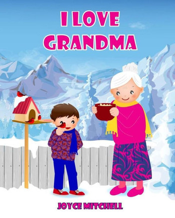 I Love Grandma