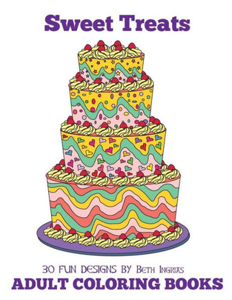 Adult Coloring Books: Sweet Treats