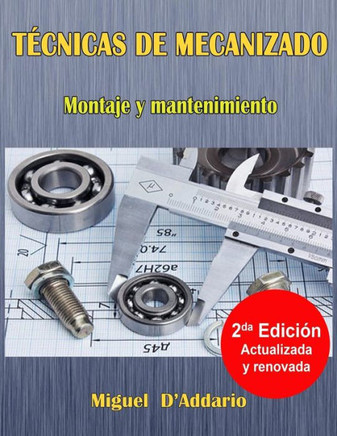 T?cnicas de mecanizado: Montaje y mantenimiento