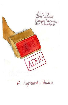 A.D.H.D.: A Systematic Review