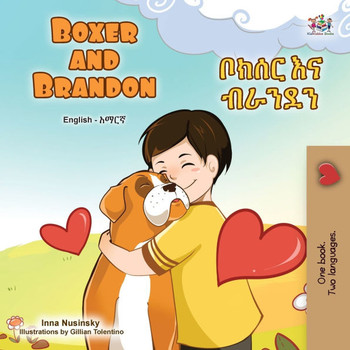 Boxer and Brandon (English Amharic Bilingual Children's Book) - Large Print