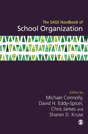 The Sage Handbook of School Organization