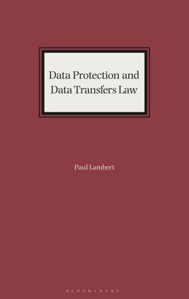 Data Protection and Data Transfers Law