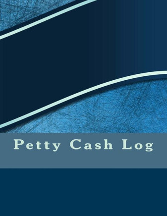 Petty Cash Log