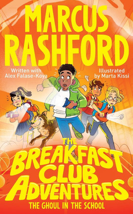 The Breakfast Club Adventures: The Ghoul in the School