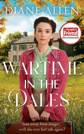 Wartime in the Dales: A gritty, heart-warming Yorkshire saga set in World War Two