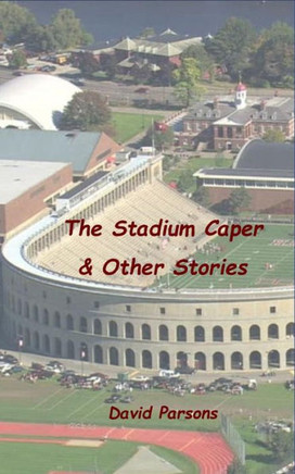 The Stadium Caper & Other Stories
