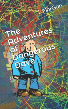 The Adventures of Dangerous Dave The Adventures of Dangerous Dave