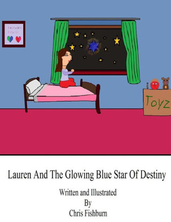 Lauren And The Glowing Blue Star Of Destiny