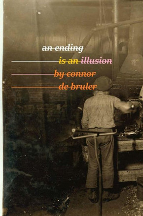An Ending is an Illusion