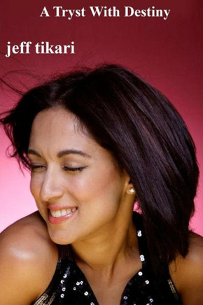 A Tryst With Destiny: Fiction