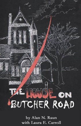 The House on Butcher Road