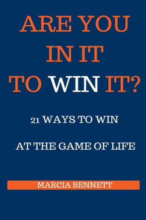 21 Ways to Win at the Game of Life