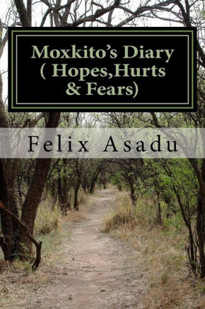 Moxkito's Diary ( Hopes, Hurts & Fears)