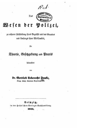 Das wesen der polizei f?r theorie, gesetzgebung