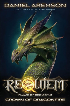 Crown of Dragonfire: Flame of Requiem, Book 2