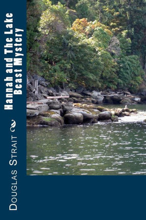 Hannah and The Lake Beast Mystery