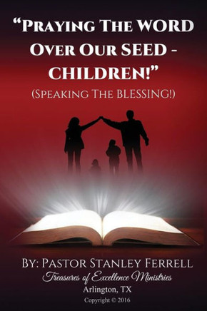 Praying The Word Over My Seed ""Speaking The Blessing""