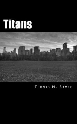 Titans: A novella.
