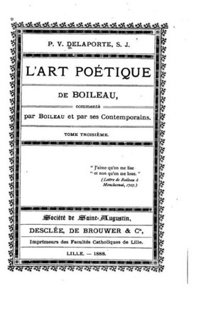 L'Art po?tique de Boileau - Tome III
