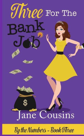 Three For The Bank Job