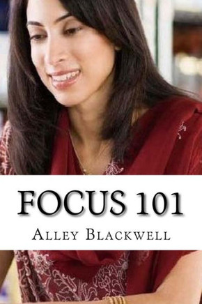 Focus 101: How to Improve Focus