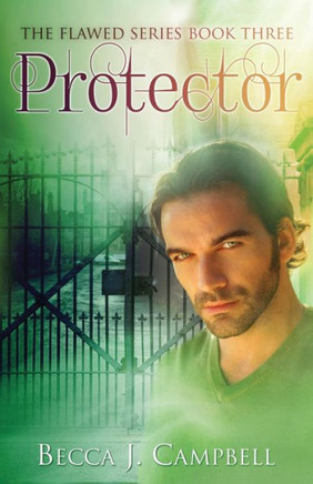 Protector: The Flawed Series Book Three