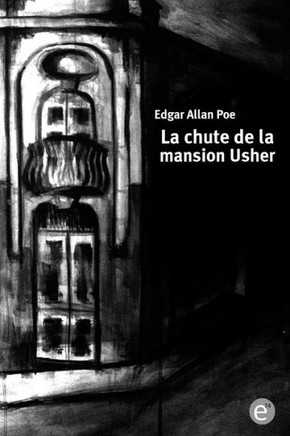 La chute de la mansion Usher