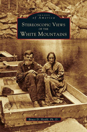 Stereoscopic View of the White Mountains