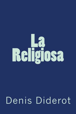 La Religiosa (French Edition)