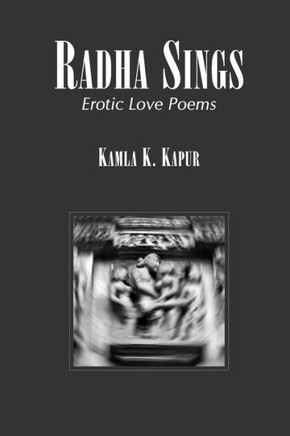 Radha Sings : Erotic Love Poems