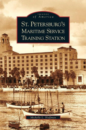 St. Petersburg's Maritime Service Training Station