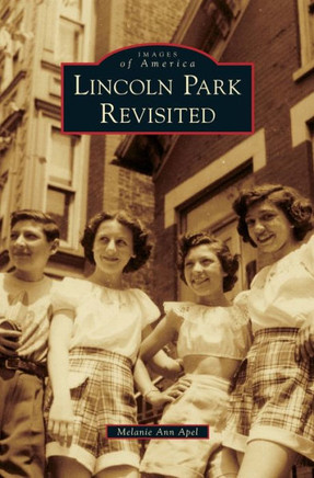 Lincoln Park Revisited