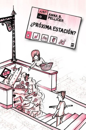 Proxima Estación (Spanish Edition)