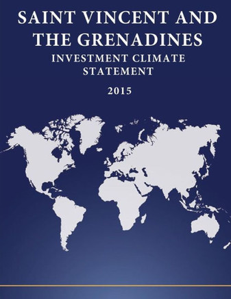 Saint Vincent and the Grenadines: Investment Climate Statement 2015