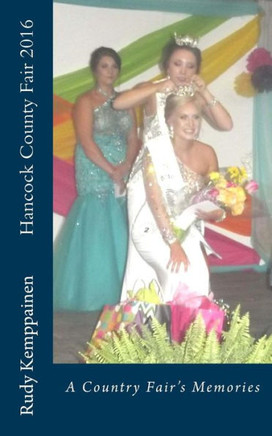 Hancock County Fair 2016: A Country Fair's Memories