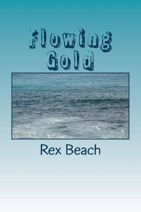 Flowing Gold