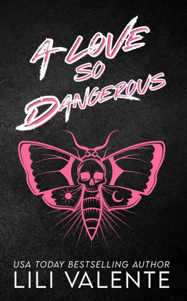 A Love So Dangerous