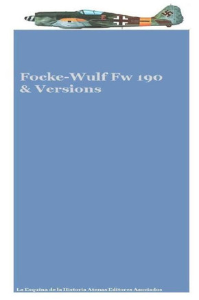 Focke-Wulf Fw 190 & Versions