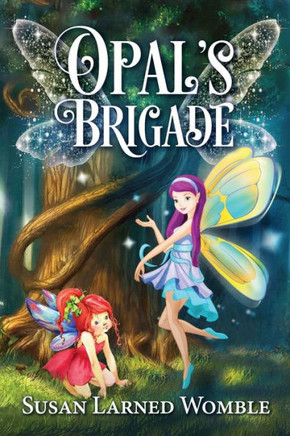 Opal'S Brigade