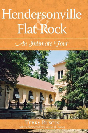 Hendersonville & Flat Rock: An Intimate Tour