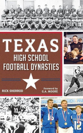 Texas High School Football Dynasties
