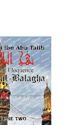 Nahjul Balagha Volume 2