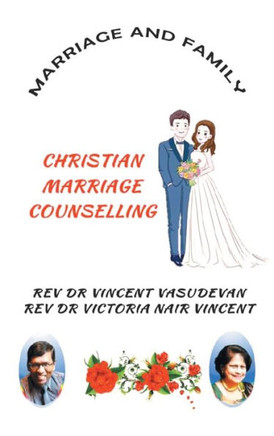 Marriage and Family: Christian Marriage Counselling