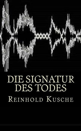Die Signatur des Todes: Thriller
