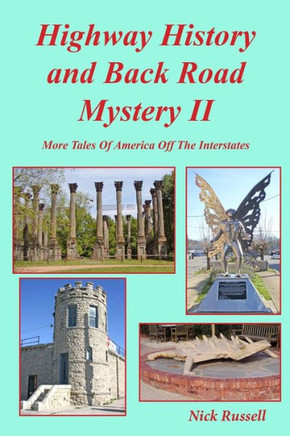 Highway History and Back Road Mystery II
