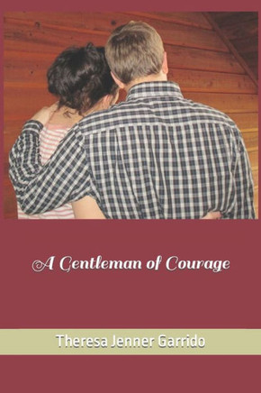 A Gentleman Of Courage