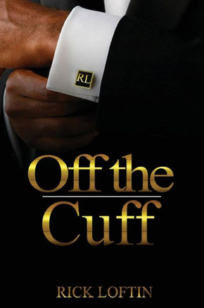 Off the Cuff: Loftin Off the Cuff