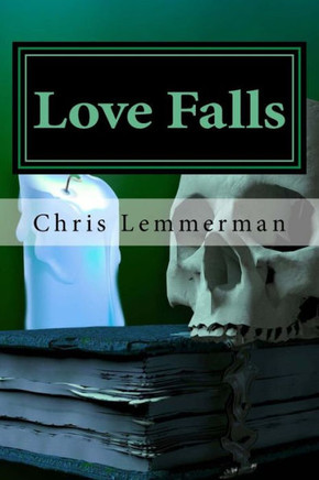 Love Falls (The Ormere Chronicles)
