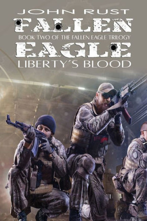 Fallen Eagle: Liberty's Blood